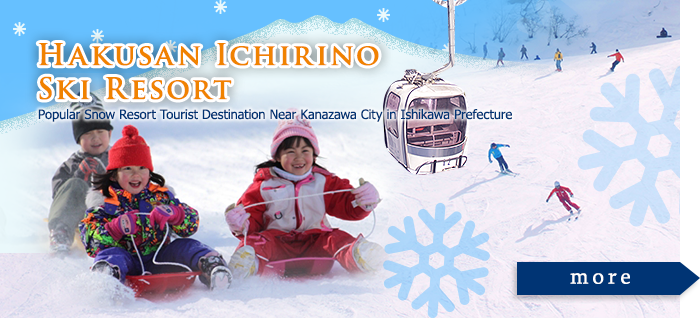 Popular Snow Resort Tourist Destination Near Kanazawa City in Ishikawa Prefecture”Hakusan Ichirino Ski Resort”